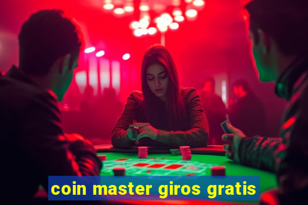 coin master giros gratis